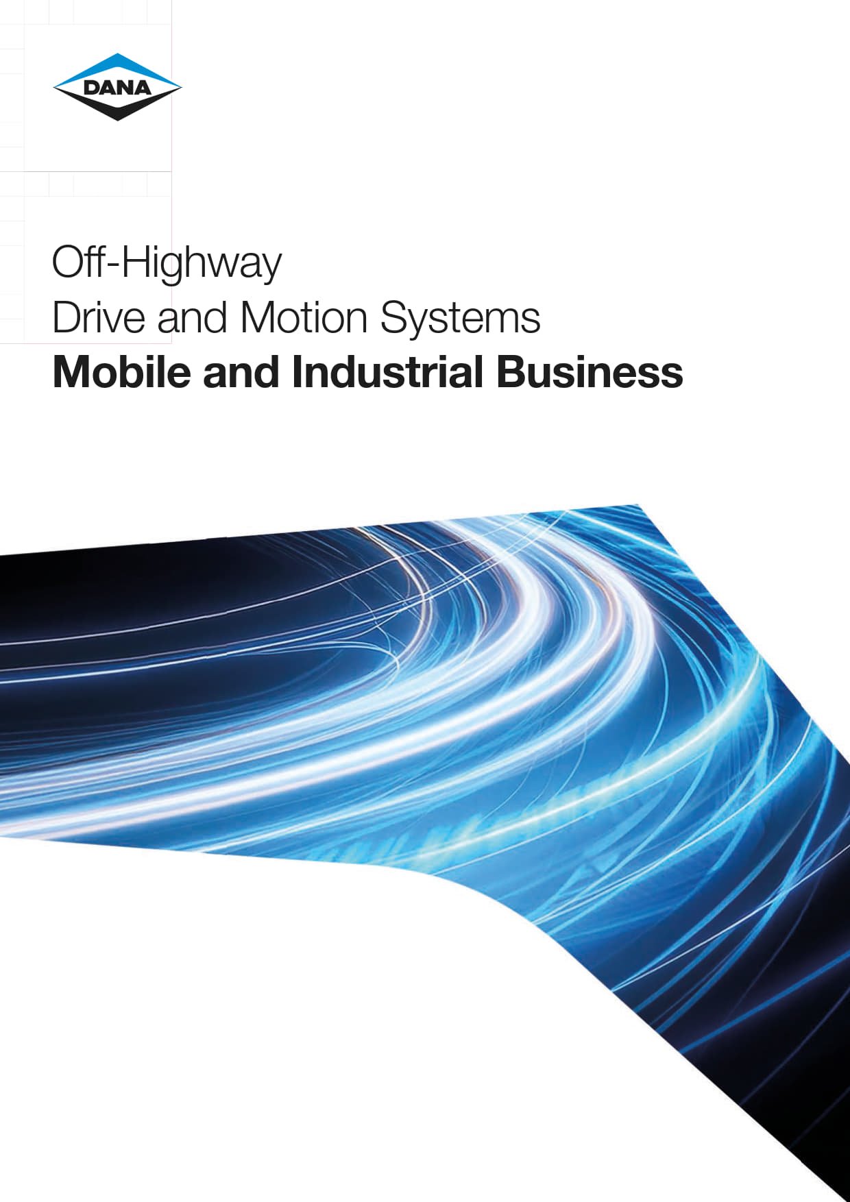 Off-Highway Drive and Motions Systems